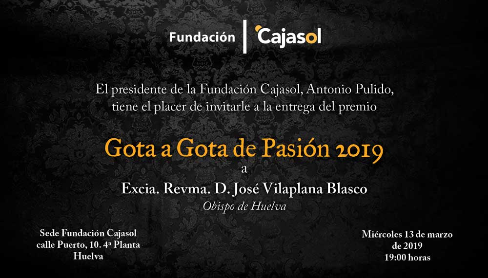 Invitación a la gala de entrada del premio Gota a Gota 2019 en Huelva