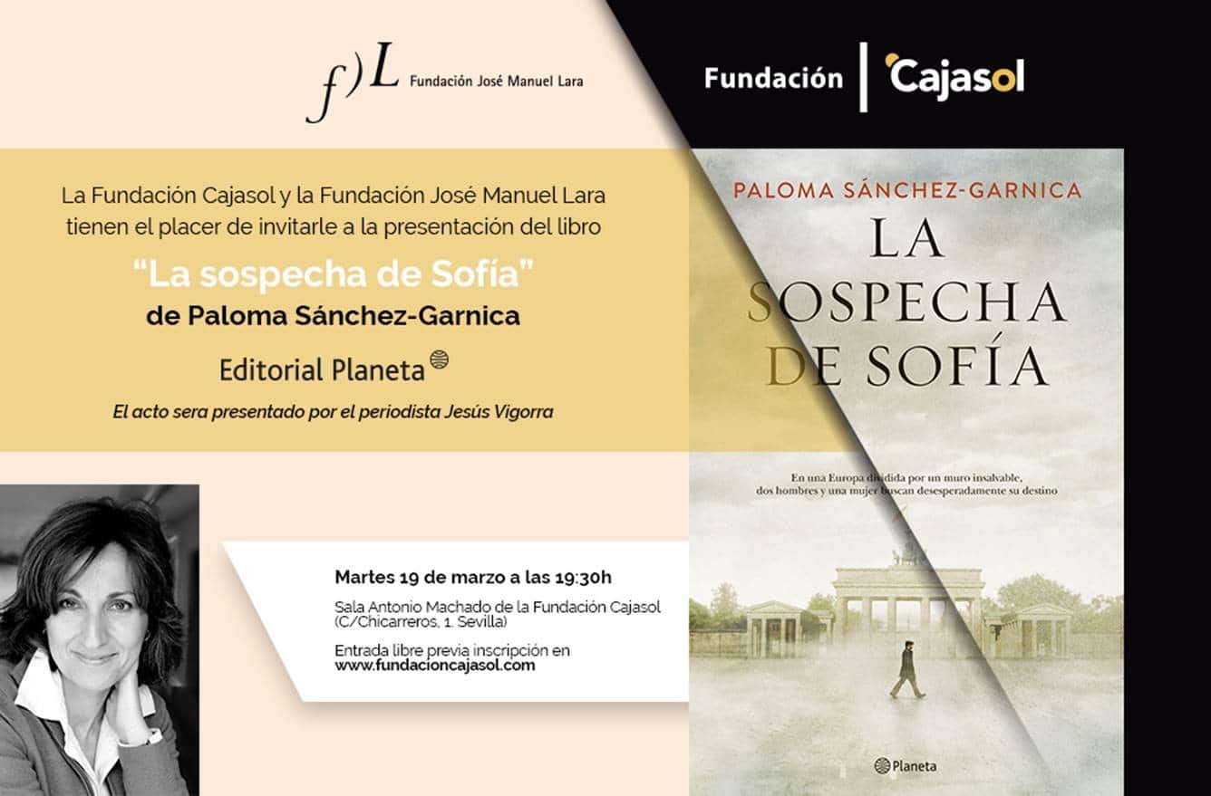 Invitación para asistir a la presentación del libro 'La sospecha de Sofía', de Paloma Sánchez-Garnica, en Sevilla