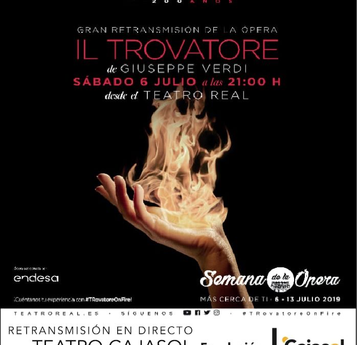 Cartel de la retransmisión en directo de Il Trovatore de Verdi desde el Teatro Real de Madrid