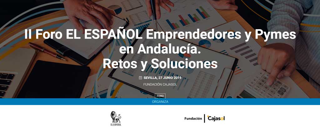 Imagen que anuncia el II Foro Emprendedores en Andalucía. Retos y soluciones