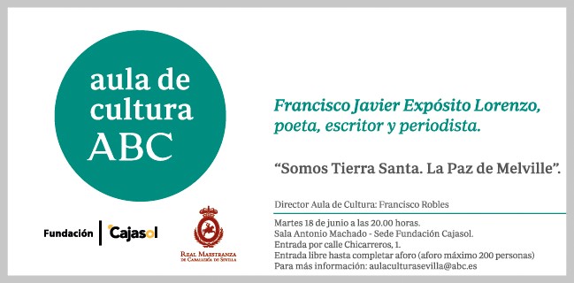 Francisco Javier Expósito presenta ‘¡Somos Tierra Santa!’ en el Aula de Cultura de ABC en Sevilla
