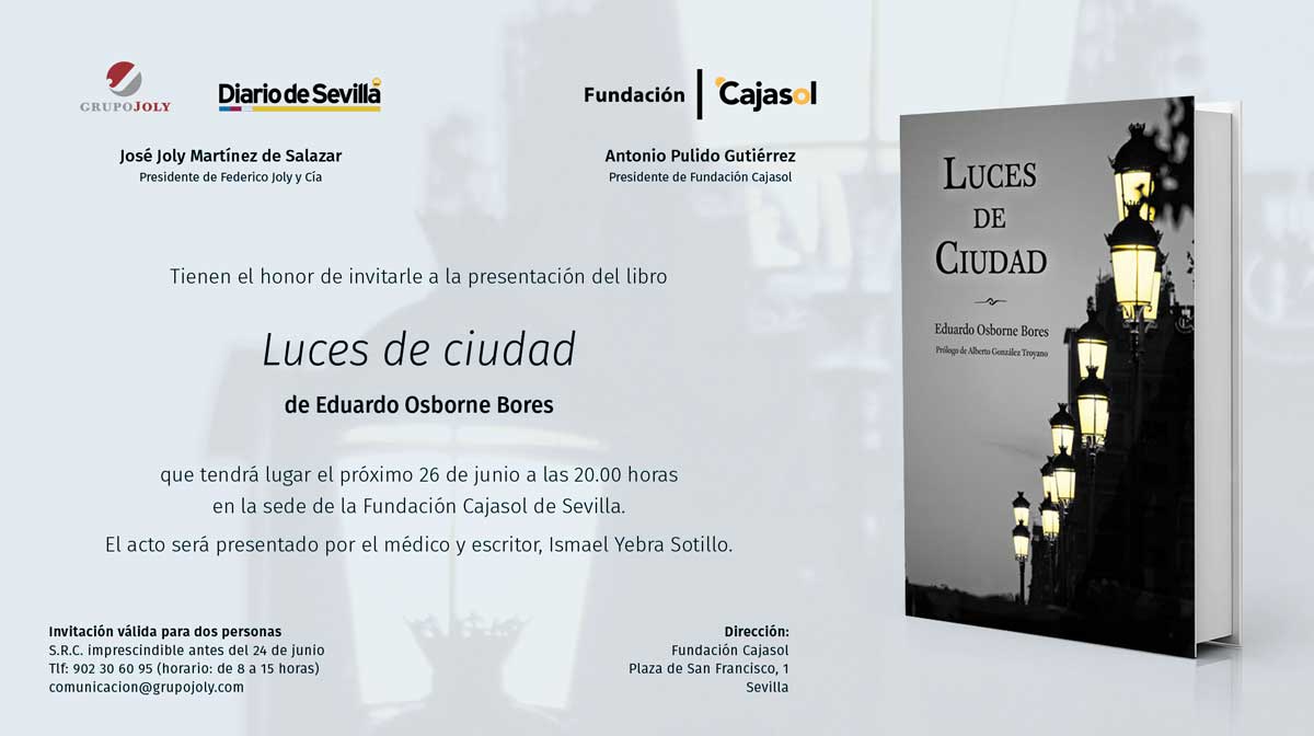 Invitación a la presentación del libro 'Luces de ciudad', de Eduardo Osborne, en Sevilla