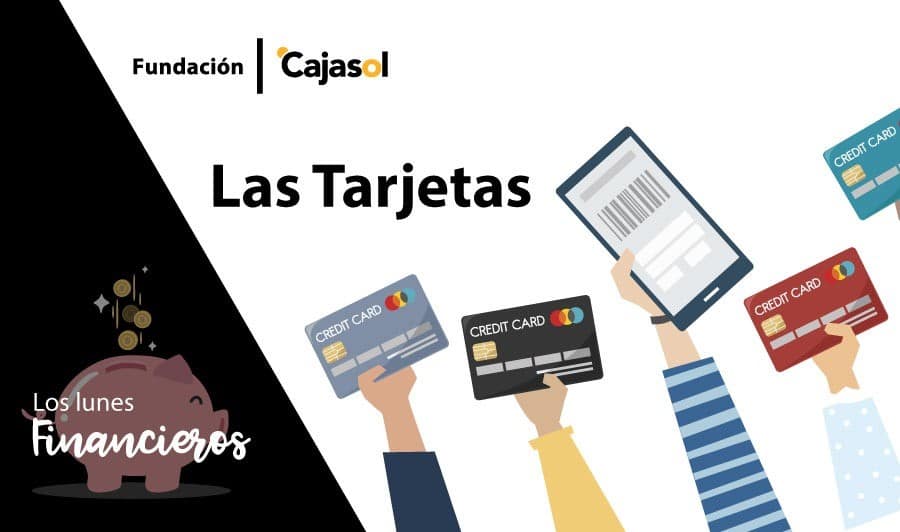 Las tarjetas en los Lunes Financieros de la Fundación Cajasol