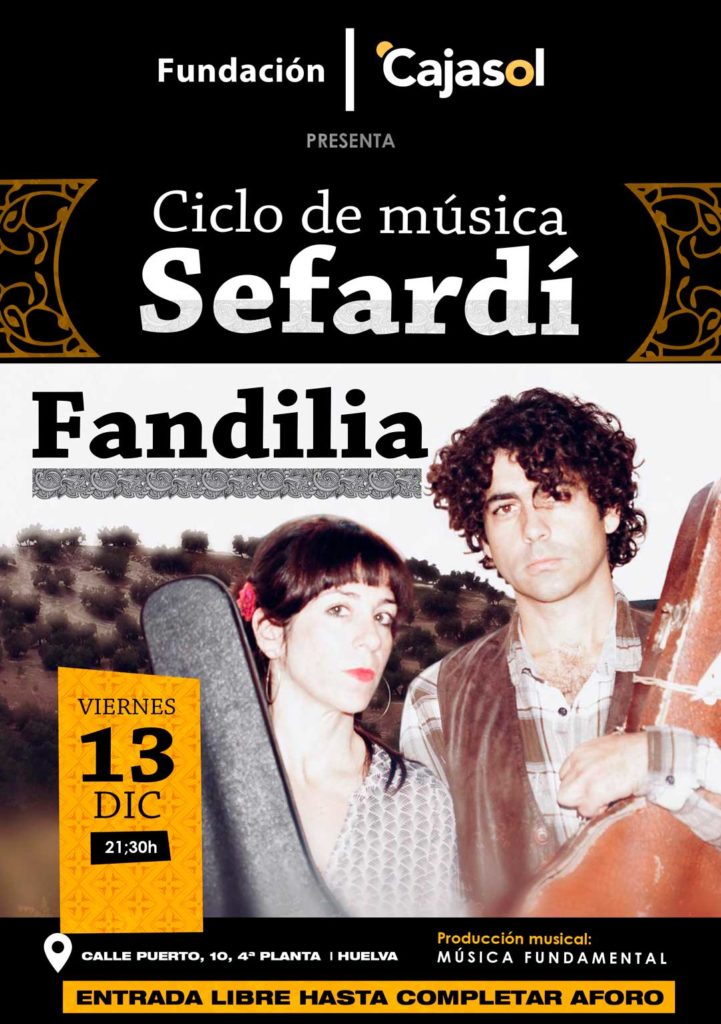 Cartel del Ciclo de Música Sefardí en Huelv con 'Fandilia'