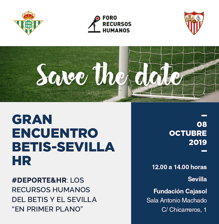 Cartel del Foro Recursos Humanos con encuentro entre Betis y Sevilla