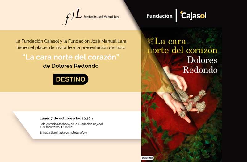 Invitación a la presentación del libro 'La cara norte del corazón', de Dolores Redondo, en Sevilla