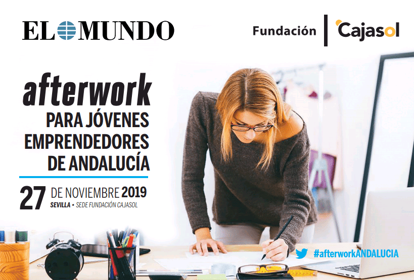 Cartel del Afterwork para jóvenes emprendedores de Andalucía en Sevilla