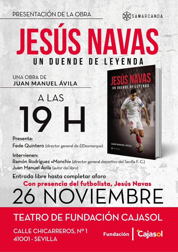 Cartel de la presentación del libro 'Jesús Navas, un duende de leyenda' en Sevilla