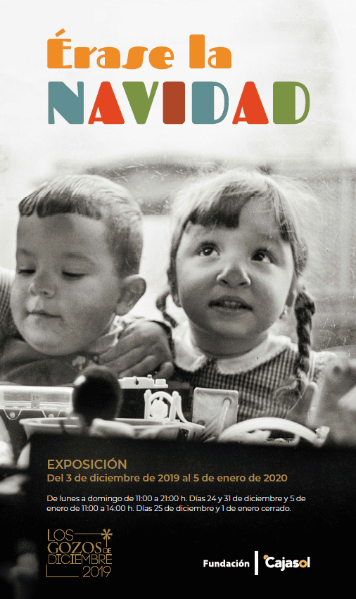 Cartel de la exposición 'Érase la Navidad' en la Fundación Cajasol