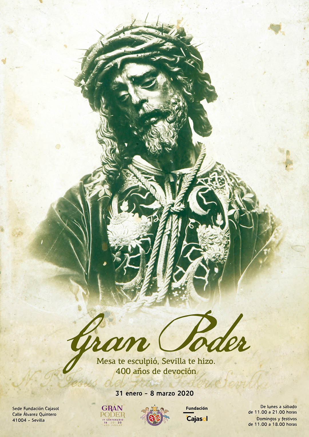 Cartel de la exposición Exposición 'Juan de Mesa te esculpió, Sevilla te hizo su Señor' en la Fundación Cajasol