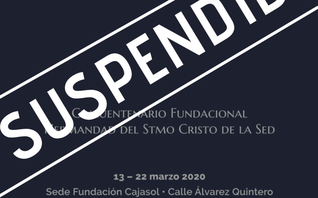 La exposición ‘TENGO SED’ no podrá visitarse del 13 al 22 de marzo en la Fundación Cajasol