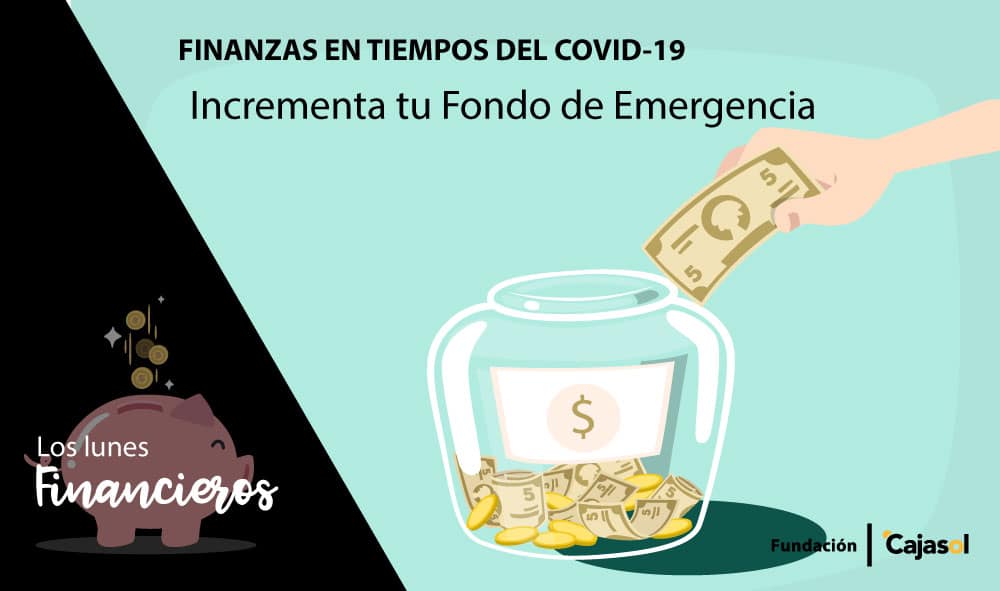 Creatividad sobre 'fondo de emergencia en Los Lunes Financieros dentro de las 'Finanzas en tiempos del COVID-19'