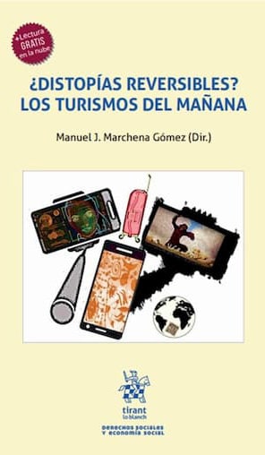 Portada del libro ¿Distopías reversibles? Los turismos del mañana