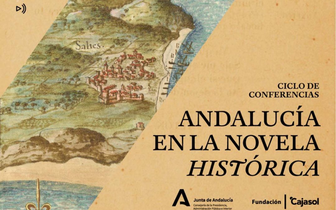Huelva acoge el ciclo de conferencias ‘Andalucía en la novela histórica’