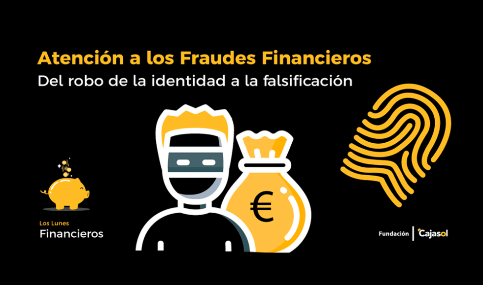 ‘Atención A Los Fraudes Financieros’ En Los Lunes Financieros ...