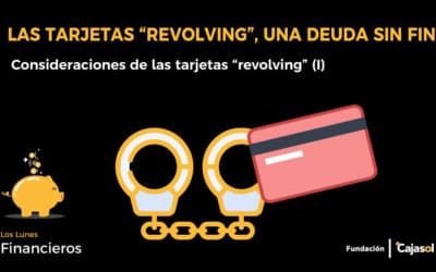 Consideraciones de las tarjetas revolving (I)