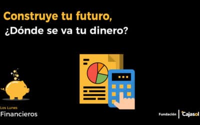 ¿Dónde se va tu dinero? Finanzas para jóvenes