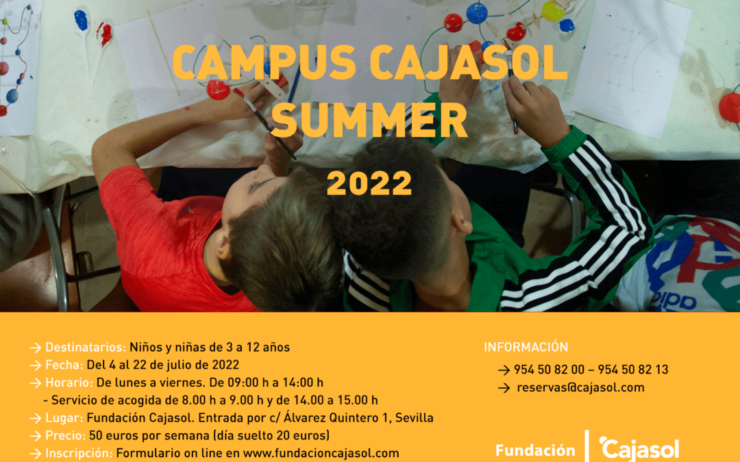 Campus Cajasol Summer, campamento urbano en Sevilla para niños de 3 a 12 años