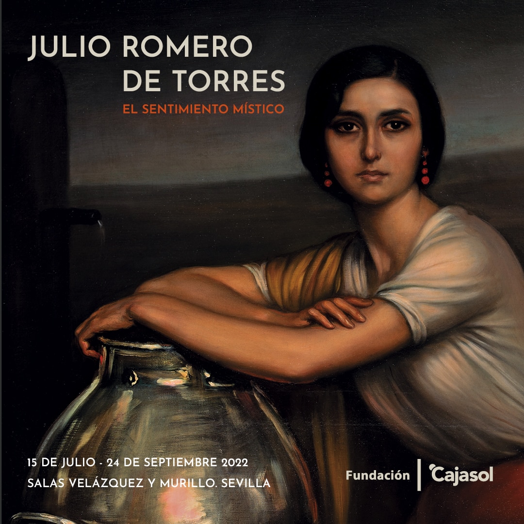 JULIO ROMERO DE TORRES. EL SENTIMIENTO MÍSTICO | Fundación Cajasol