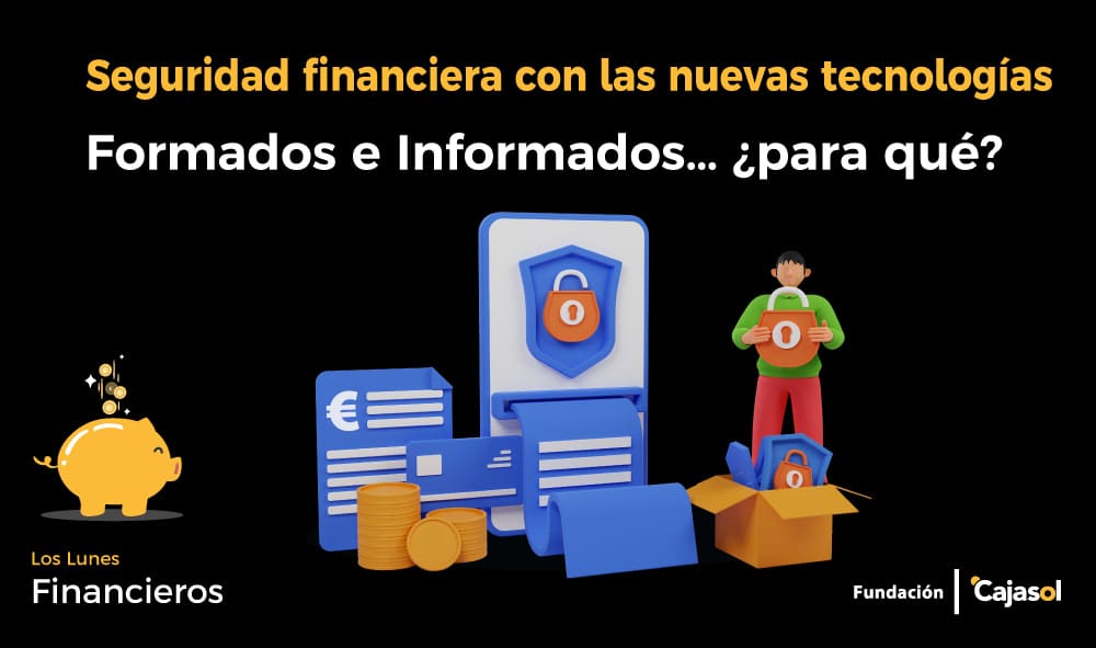 Día de la Educación Financiera: Educación para unas finanzas más seguras