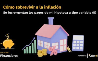 La inflación incrementa el pago de mi hipoteca (II)