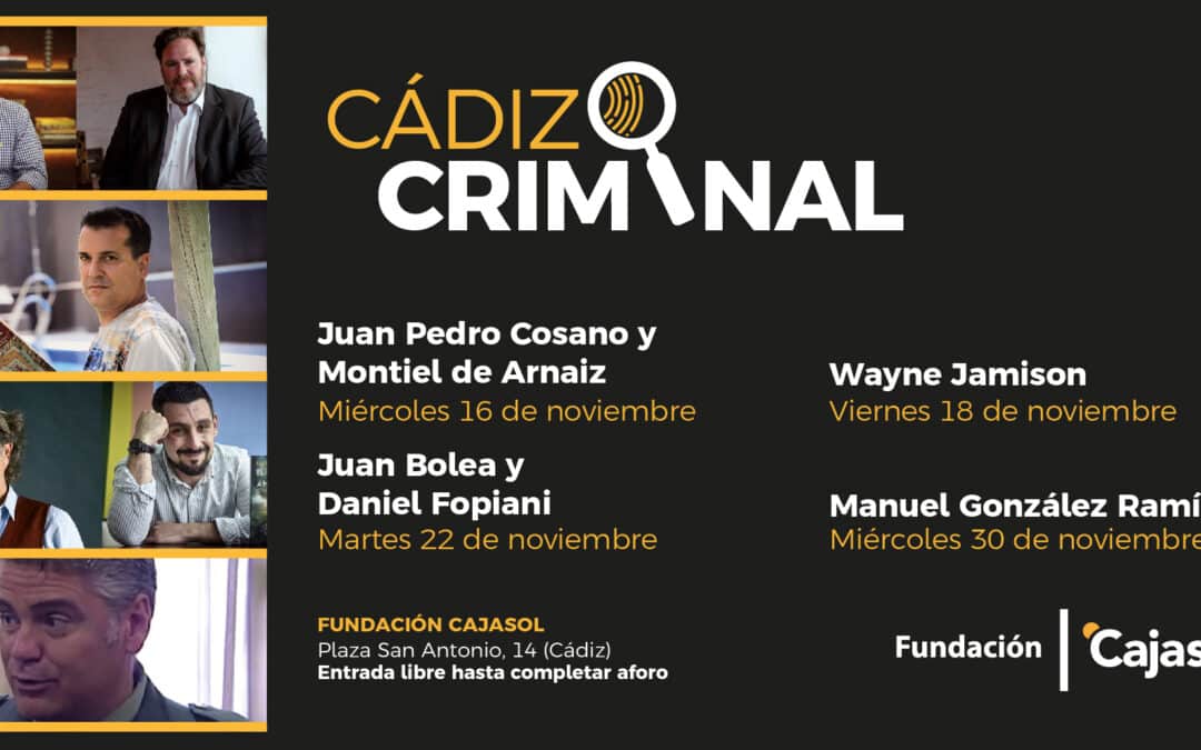 Cádiz Criminal, ciclo de novela negra en Cádiz