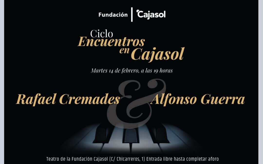 La Fundación Cajasol pone en marcha el ciclo ‘Encuentros en Cajasol’