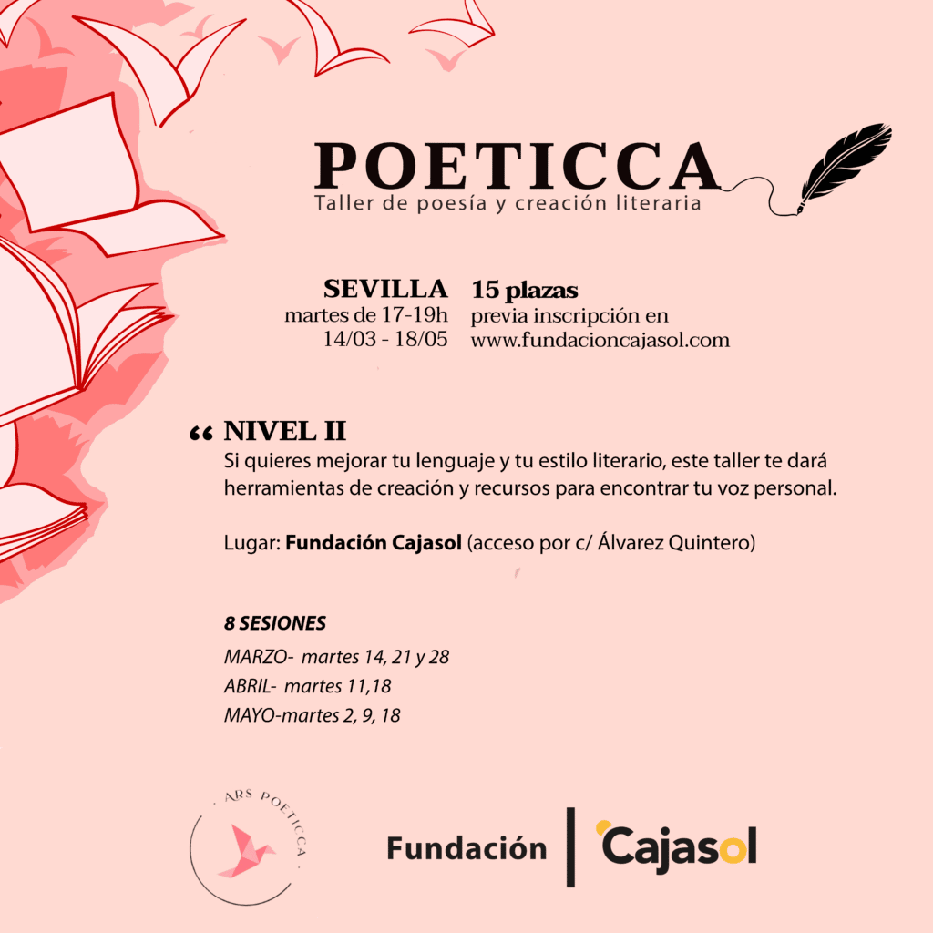 Descubre los talleres 'Ars Poeticca' de creación literaria que imparte la escritora Claudia Capel en las sedes de la Fundación Cajasol. Entrada libre previa inscripción.