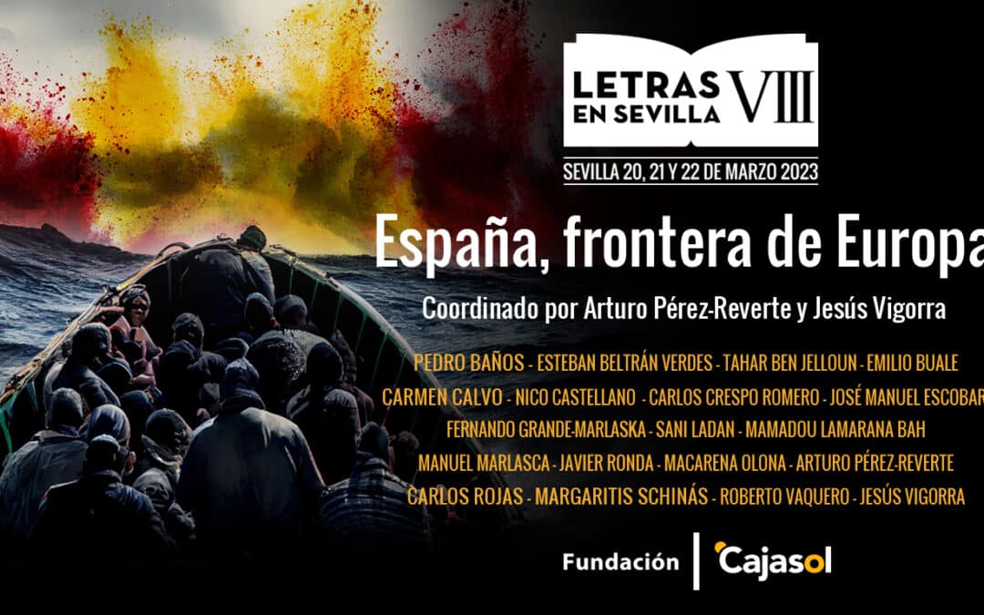 Letras en Sevilla VIII: "España, frontera de Europa"