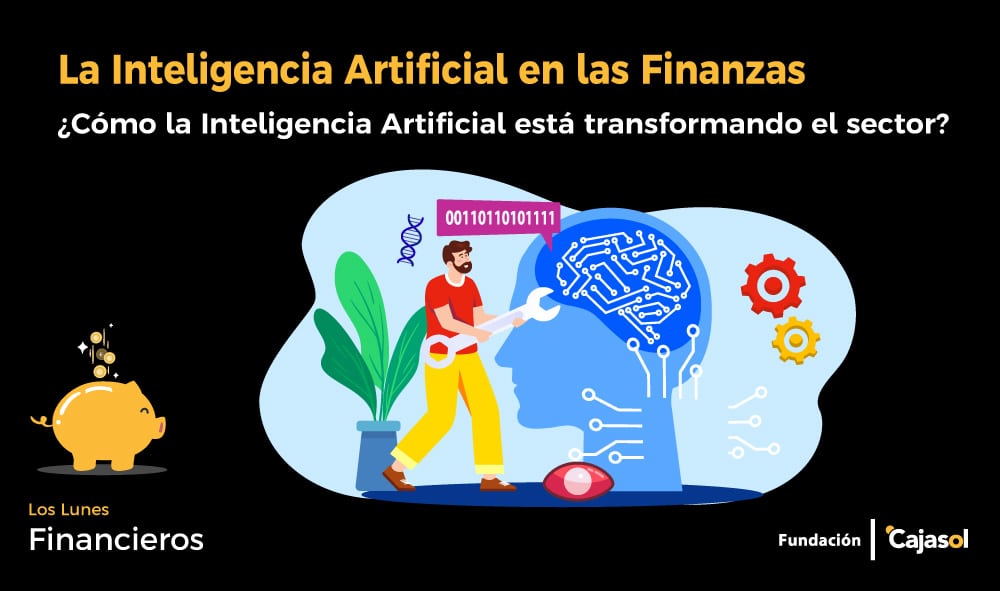 ¿Cómo está transformando la Inteligencia Artificial el sector financiero?