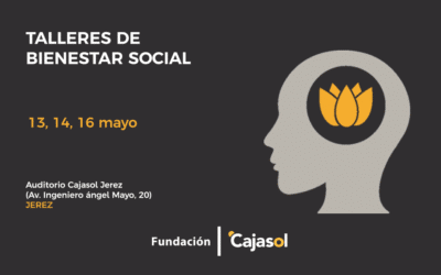Talleres de Bienestar Social en el Teatro Cajasol Jerez