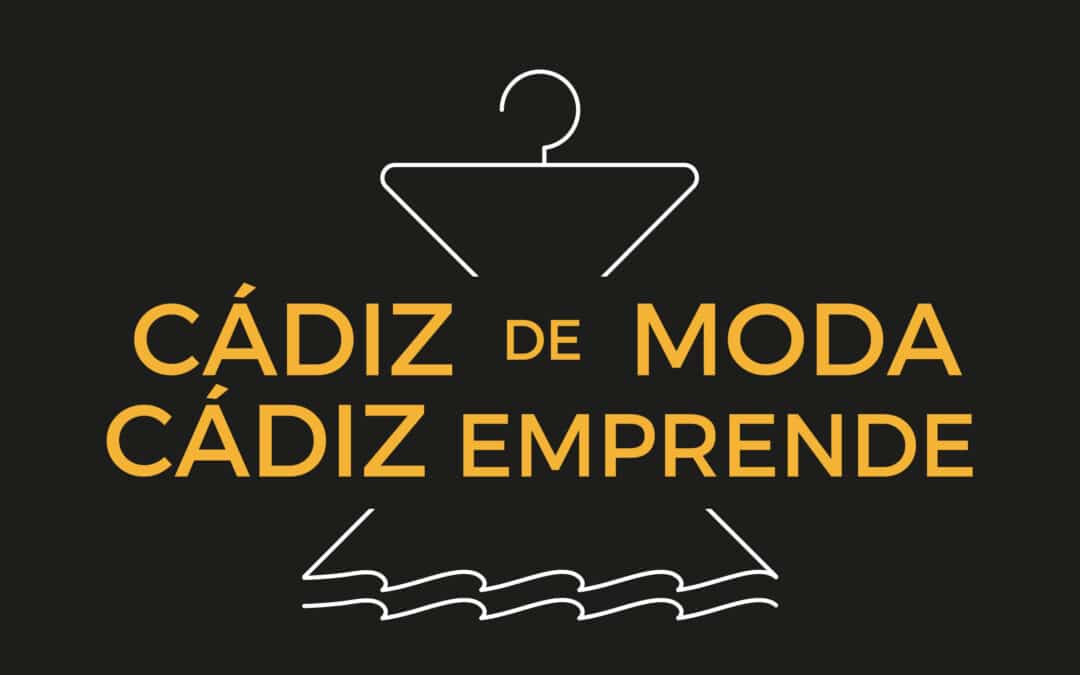 Cádiz de moda, Cádiz emprende, jornada en Fundación Cajasol