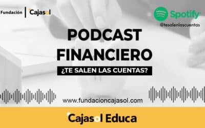 Disfruta de tus vacaciones aprendiendo con el podcast financiero de la Fundación Cajasol