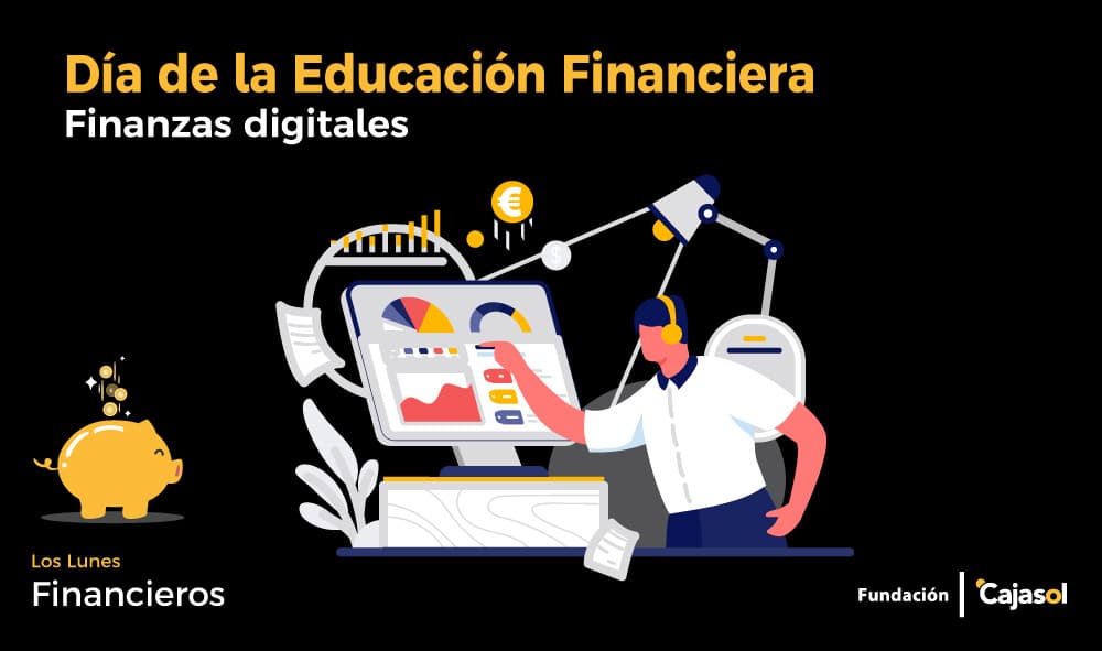 Día de la Educación Financiera: Finanzas Digitales