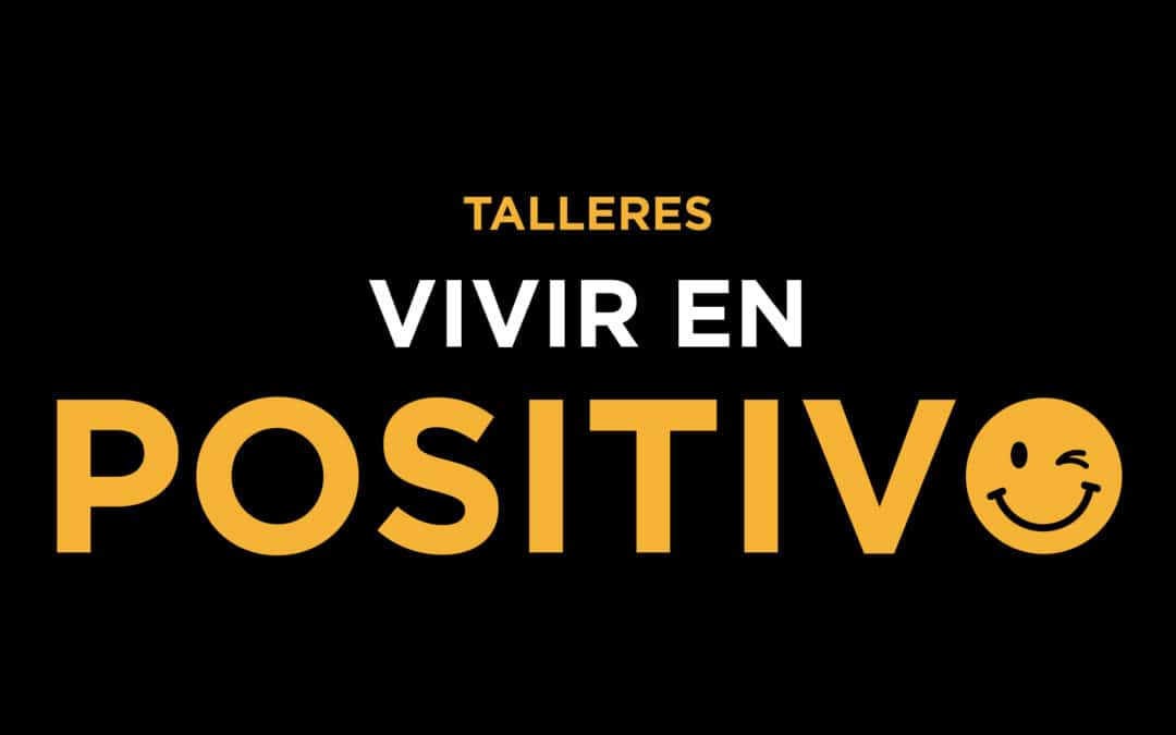 Vivir en positivo, ciclo de bienestar personal en Cádiz