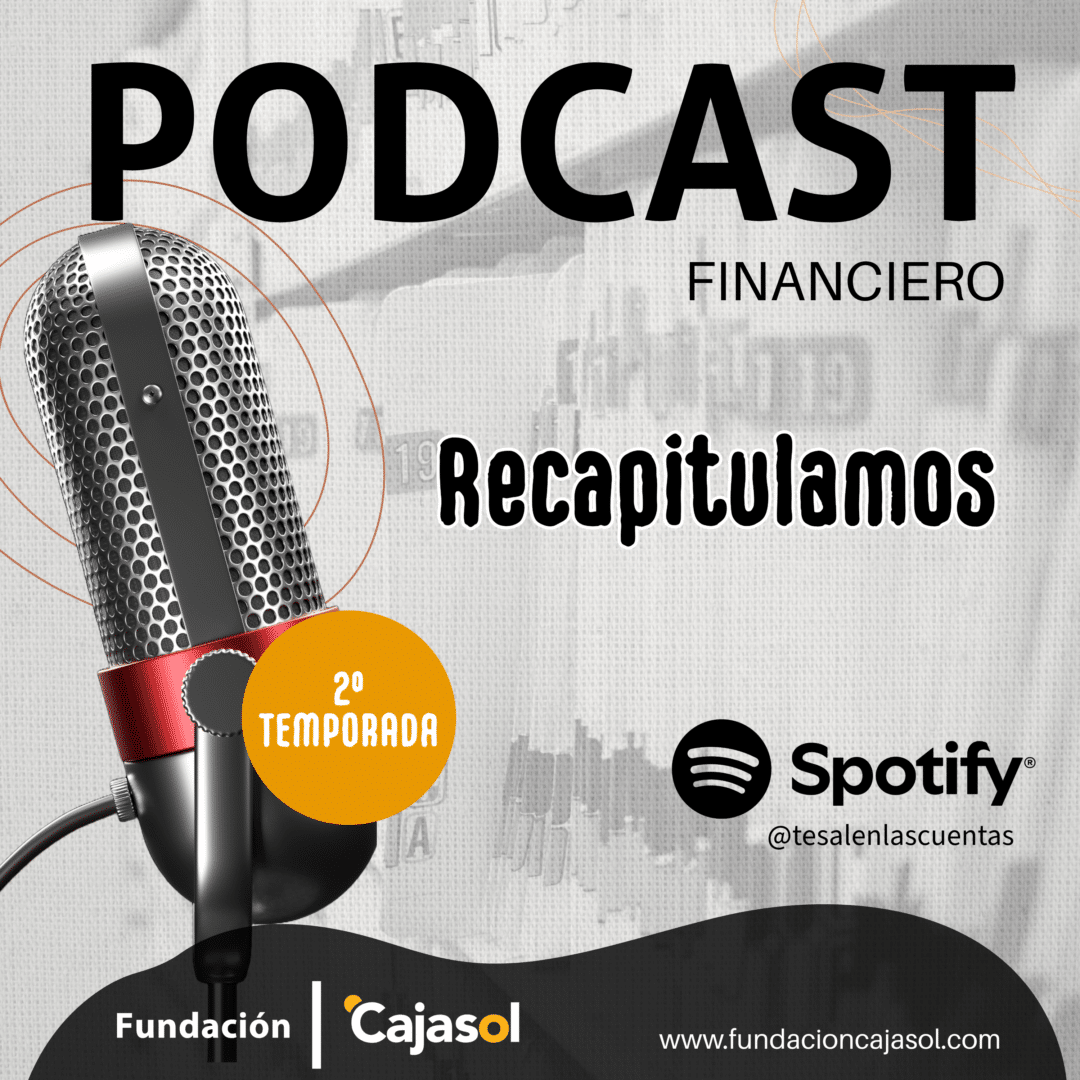 Vuelve el podcast financiero Te salen las cuentas