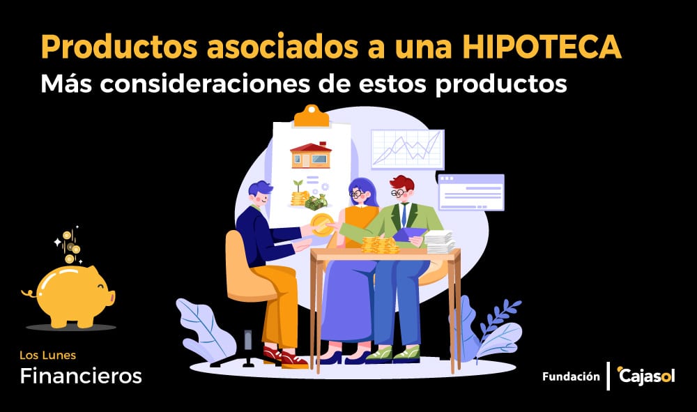 Productos asociados a una HIPOTECA