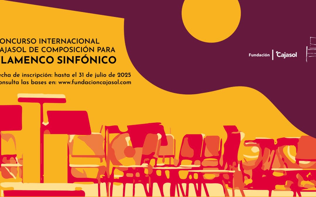 I Concurso Internacional Cajasol de Composición para Flamenco Sinfónico