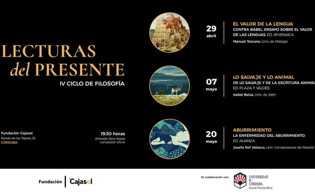 IV Ciclo “Lecturas del Presente”: una mirada filosófica al mundo contemporáneo desde Córdoba