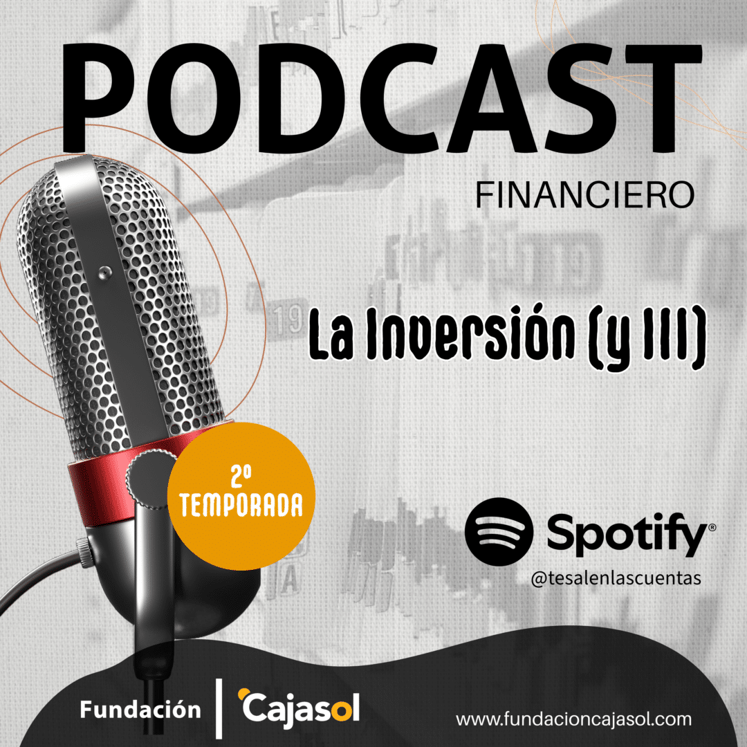 ¿Cómo empezar a invertir? Nuevo episodio del podcast