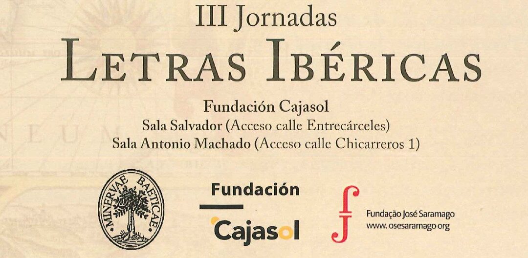 III Jornadas de Letras Ibéricas, puente literario entre España y Portugal