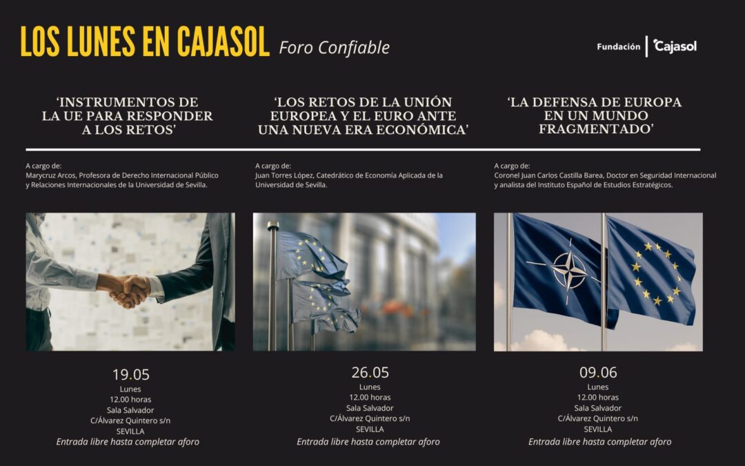 Europa ante el nuevo orden mundial, en Los Lunes en Cajasol