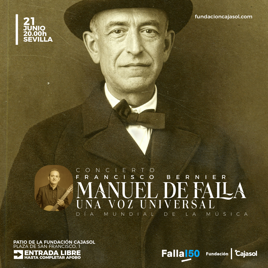 MANUEL DE FALLA, UNA VOZ UNIVERSAL