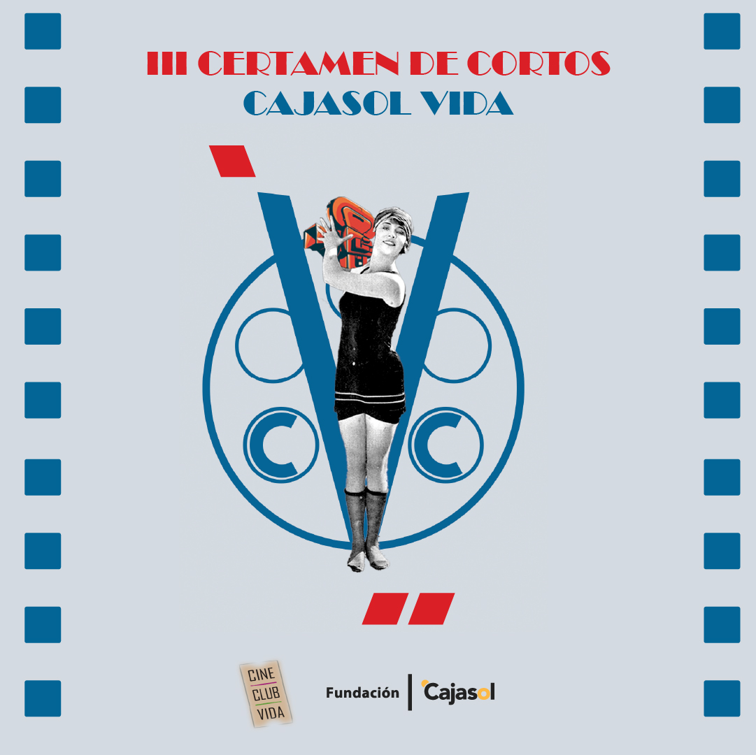 GALA III CERTAMEN DE CORTOS ‘CAJASOL VIDA’