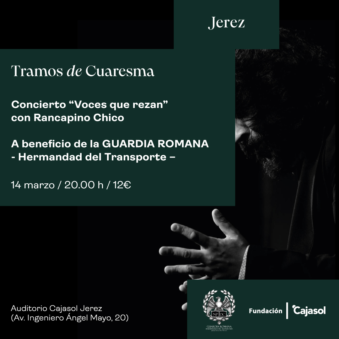 CONCIERTO «VOCES QUE REZAN» CON RANCAPINO CHICO