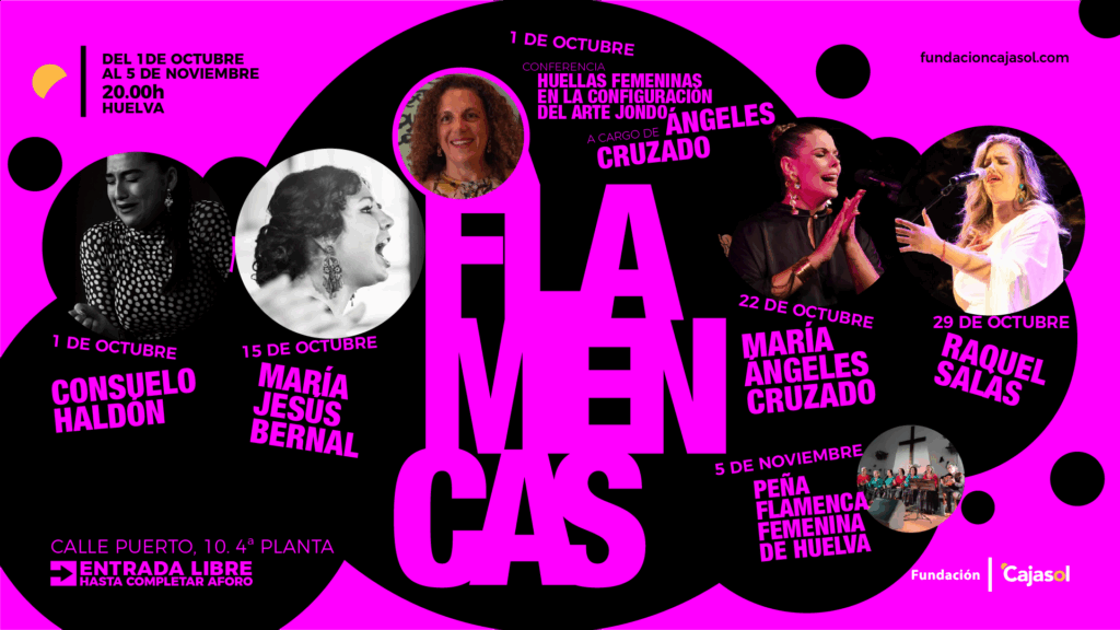 Flamencas: la Fundación Cajasol da voz al arte jondo femenino en Huelva