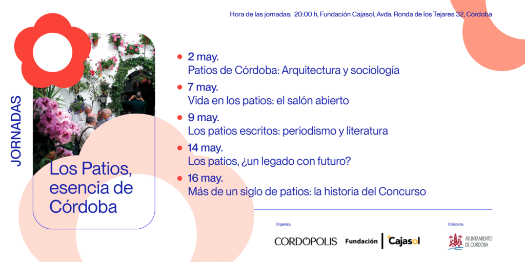 Los patios de Córdoba centrarán unas jornadas de análisis y debate