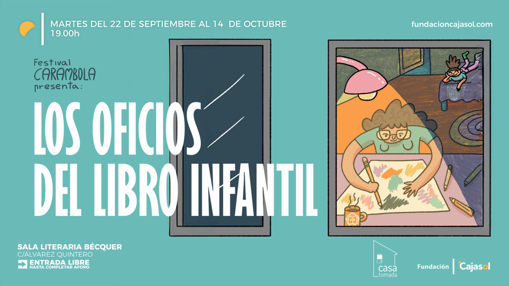 Del boceto al cuento: Fundación Cajasol y Festival Carambola abren los secretos del libro infantil