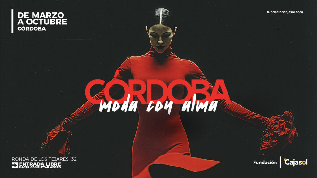 III Ciclo 'Córdoba: Moda con Alma' de la Fundación Cajasol