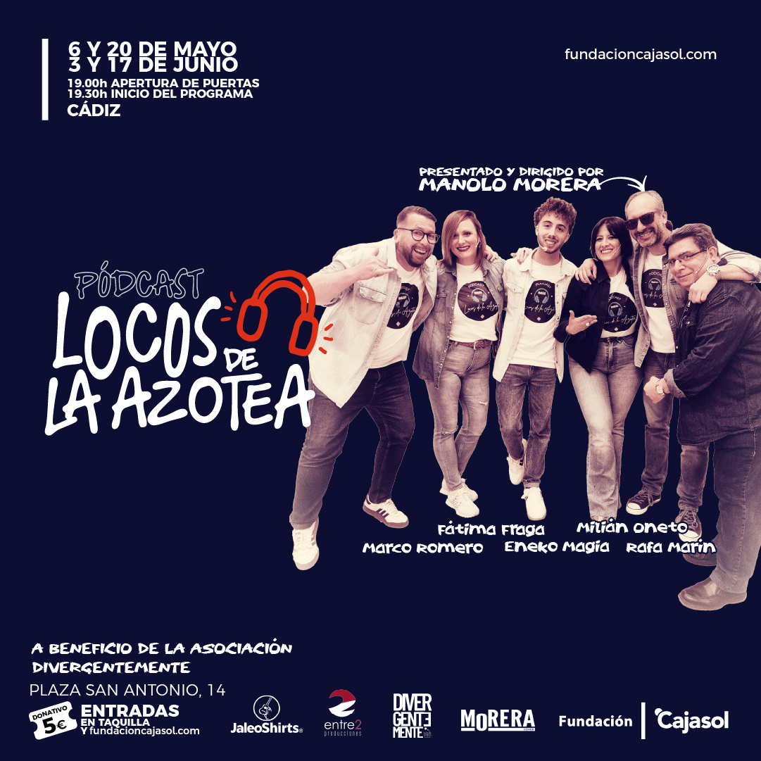 PODCAST ‘LOCOS DE LA AZOTEA’